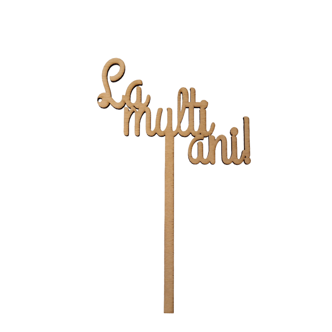 la multi ani la multi ani